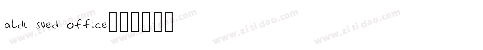 aldi sued office字体转换